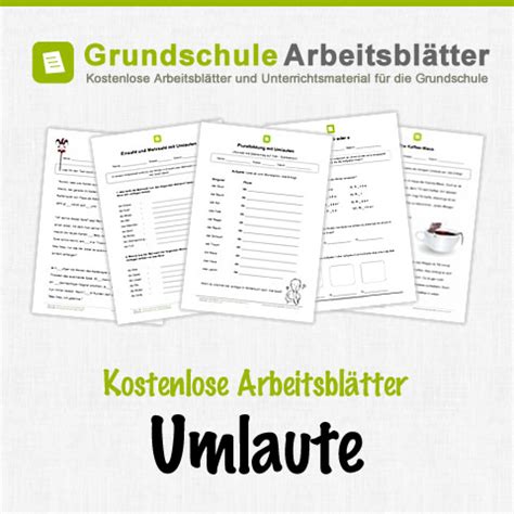 Umlaute Und Zwielaute Klasse 4 Deutsch Arbeitsmaterialien Vokale