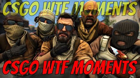 Cs Go Wtf Moments Wtf Moments In Csgo Csgo Game Gaming Funny