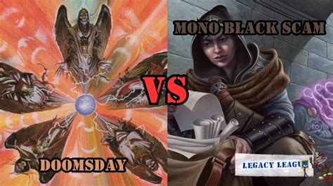 Mtg Legacy Doomsday Vs Mono Black Scam Youtube