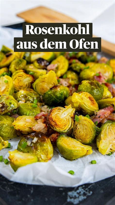 Ger Steter Rosenkohl Aus Dem Ofen Rosenkohl Ger Steter Rosenkohl