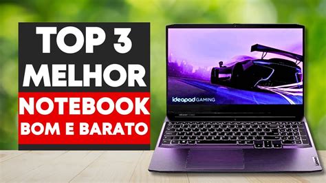 Top Qual O Melhor Notebook Para Comprar Melhor Custo