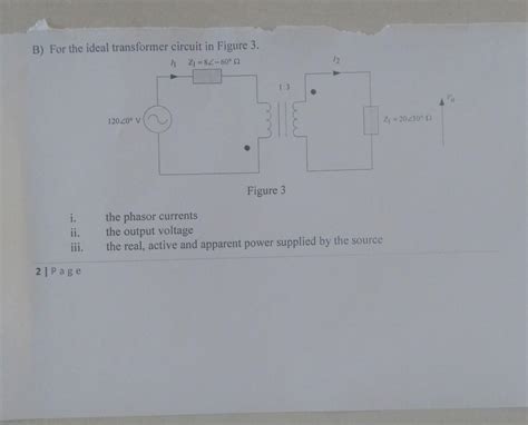 Solved B For The Ideal Transformer Circuit In Figure I Chegg