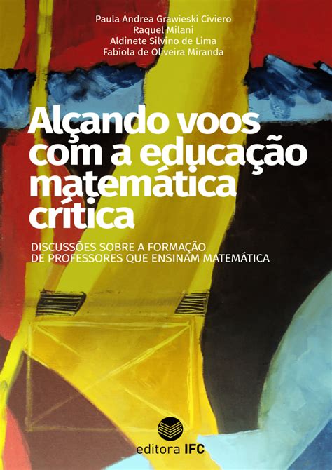 Educação Matemática Crítica - (PDF) EDUCAÇÃO MATEMÁTICA CRÍTICA E FORMAÇÃO CONTINUADA DE PROFESSORES ...