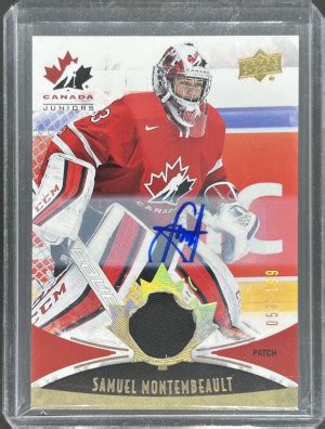 Upper Deck Team Canada Juniors Samuel Montembeault Patch Auto