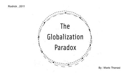 The Globalization Paradox