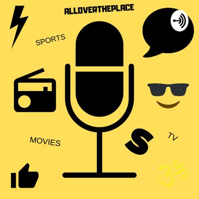 Allovertheplace A Podcast On Spotify For Podcasters