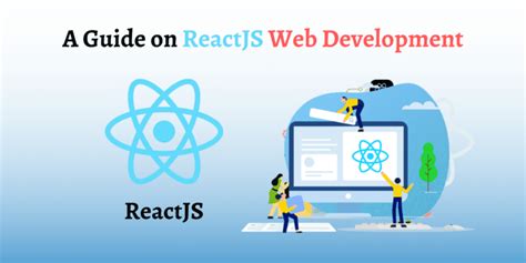 Reactjs Web Development Guide