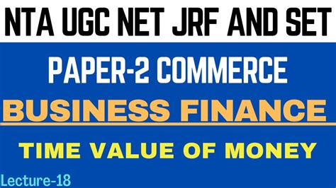 Time Value Of Money Tvm Business Finance Paper Commerce Nta