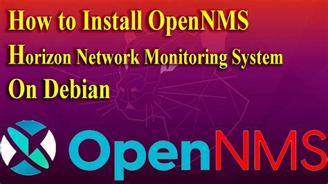 How To Install OpenNMS Horizon Network Monitoring System On Debian