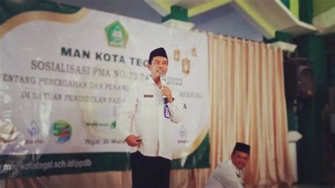 Man Kota Tegal Adakan Sosialisasi Pma No Tahun Man Kota Tegal