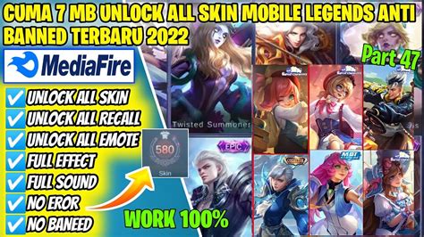 NEW UPDATE APK UNLOCK ALL SKIN MOBILE LEGENDS ANTI BANNED TERBARU CUMA