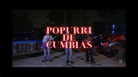 Popurr De Cumbias En Vivo Grupo Nuevo Imperio Youtube