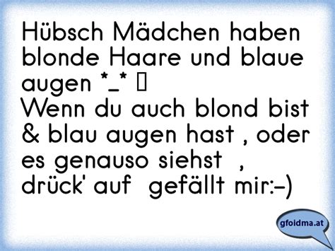 Sie Beschreib mal ein heißes Mädchen Er blonde Haare dicke Titten braune Augen Sie Okay