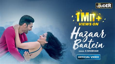 Hazaar Baatein Official Music Video Sshubham Ruslaan Mumtaz Raaj