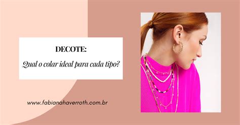 Decote Qual O Colar Ideal