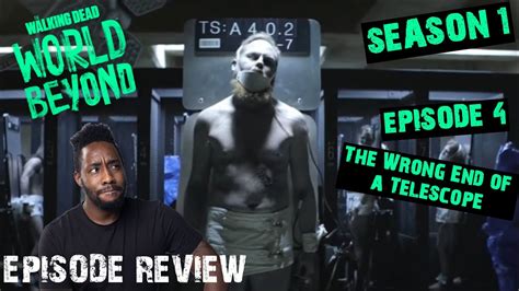 The Walking Dead World Beyond The Wrong End Of A Telescope Episode 4 Review Spoilers