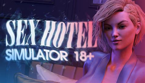 30 Games Like Sex Hotel Simulator 18 Steampeek