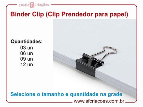 Binder Clip Encadernação Mania Loja De Insumos Para Papelaria E Mais