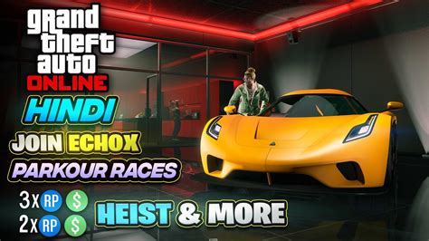 GTA 5 Online Hindi 2x Money Events Parkour Races Sumo Aur Tora