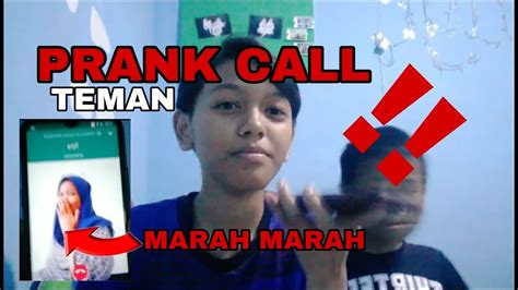 Prank Call Teman Marah Marah Youtube