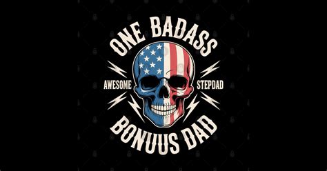 One Bad Ass Bonus Stepdad Birthday Step Dad Fathers Day Dad Magnet
