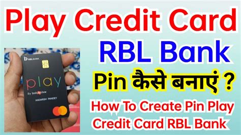 Play Credit Card Pin Kaise Banaye How To Create Pin Play Credit Card