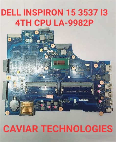 DELL INSPIRION 15 3537 I3 CPU LA 9982P LAPTOP MOTHERBOARD At Rs 4000