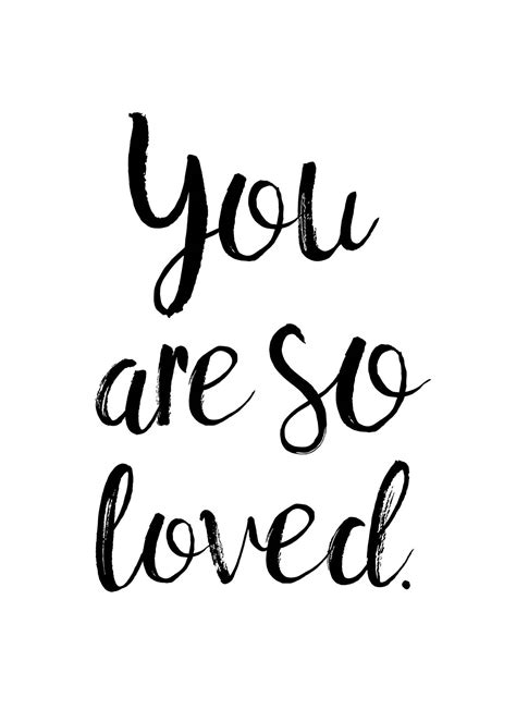 You Are So Loved Black And White Digital Print Instant Etsy