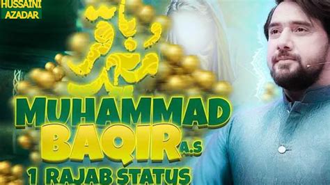 Wiladat Imam Muhammad Baqir A S Rajab Manqabat Status Farhan Ali