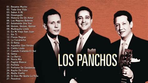 Collection The Best Of Los Panchos Greatest Hits Songs Of Los Panchos