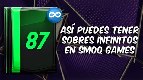 Como Tener Sobres Infinitos En Smoq Games Flex Fut Youtube