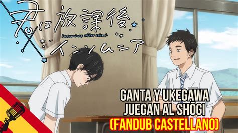 Ganta y Ukegawa juegan al shōgi Fandub Castellano Insomniacs After