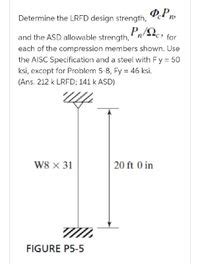 Answered Determine The LRFD Design Strength And Bartleby