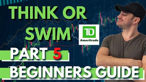 Complete Beginners Guide To Td Ameritrade S Think Or Swim Stock Day