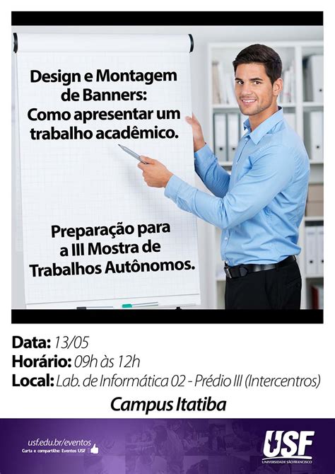 Design E Montagem De Banners Como Apresentar Um Trabalho Acadêmico Usf