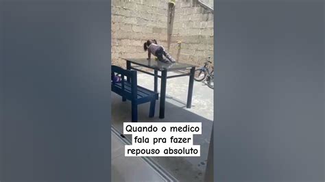 Quando O Medico Pede Repouso Minha Mãe Automaticamente Youtube