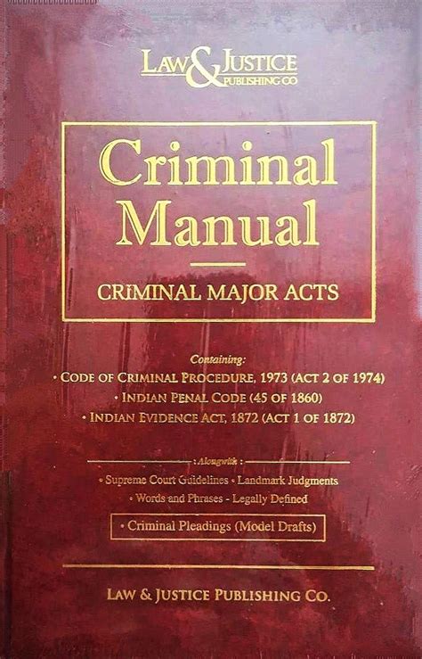 Law And Justice Publications Criminal Manual 2021 Edition Criminal