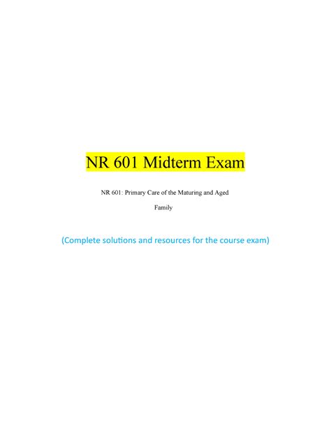 NR 601 Midterm Exam NR 601 Midterm Exam NR 601 Primary Care