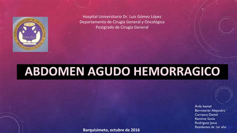 Abdomen Agudo Hemorragico Traumatismo De Vicera Masciza Ppt