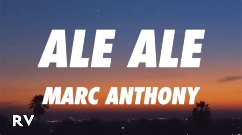 Marc Anthony Ale Ale Letra Lyrics Acordes Chordify