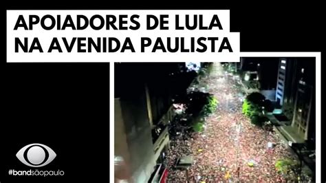 Apoiadores De Lula Lotam A Avenida Paulista Youtube