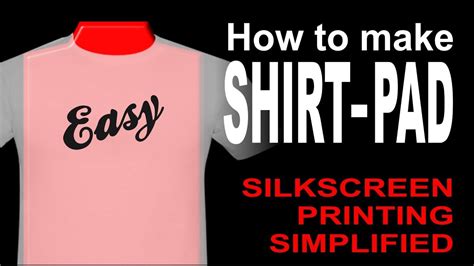 How To Make Shirt Pad Or Soft Platen Silkscreen Printing Youtube