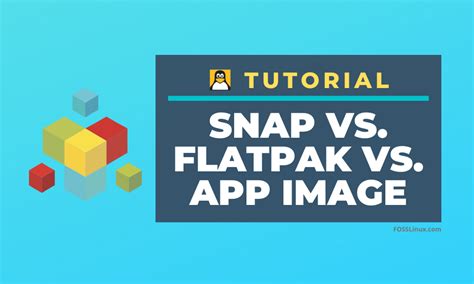 Snap Vs Flatpak Vs Appimage Conozca Las Diferencias Cu L Es Mejor