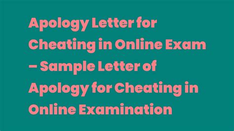 Apology Letter For Cheating In Online Exam Sample Letter Of Apology