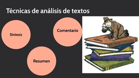 T Cnicas De An Lisis De Textos By Sonia Jimenez On Prezi