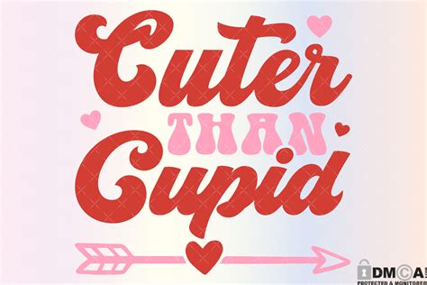 Cuter Than Cupid Svg Funny Valentine Png Graphic By Rare · Creative Fabrica