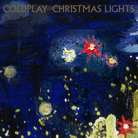 Christmas Lights | Coldplay