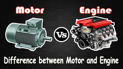 Motor Vs Engine Difference Between Engine And Motor Youtube