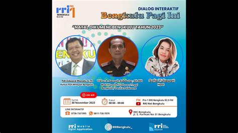 DIALOG BENGKULU PAGI INI 30 11 23 YouTube