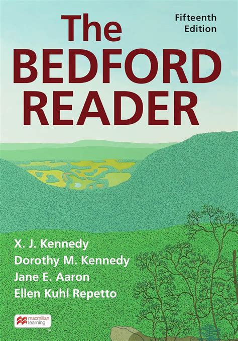 The Bedford Reader: Kennedy, X., Kennedy, Dorothy, Aaron, Jane, Repetto ...